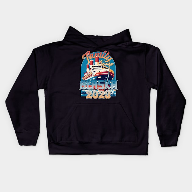 Family Cruise Alaska 2023 Kids Hoodie by DanielLiamGill